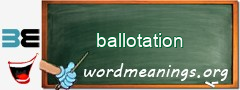 WordMeaning blackboard for ballotation
